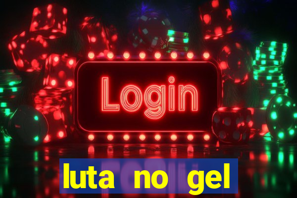 luta no gel cassino dance